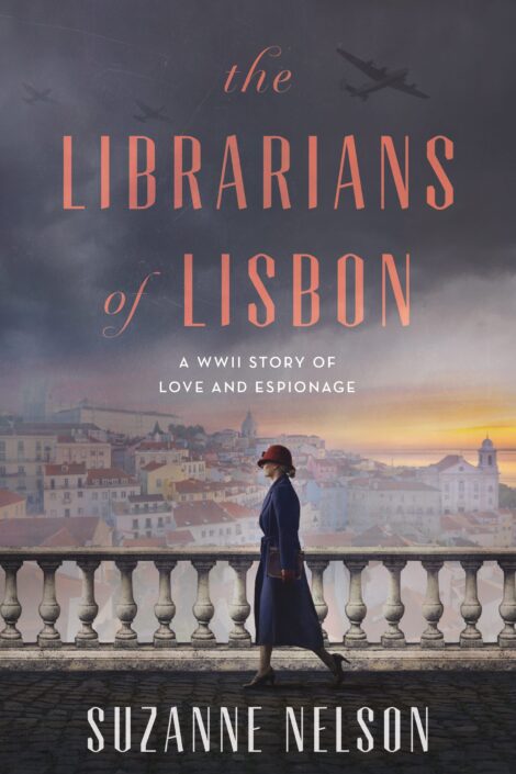 One of our recommended books is The Librarians of Lisbon by Suzanne Nelson